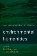 Humanistyka środowiskowa: Głosy z antropocenu - Environmental Humanities: Voices from the Anthropocene