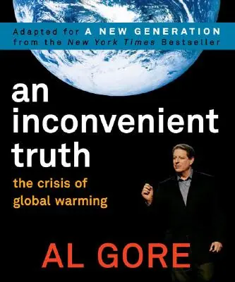 Niewygodna prawda: kryzys globalnego ocieplenia - An Inconvenient Truth: The Crisis of Global Warming