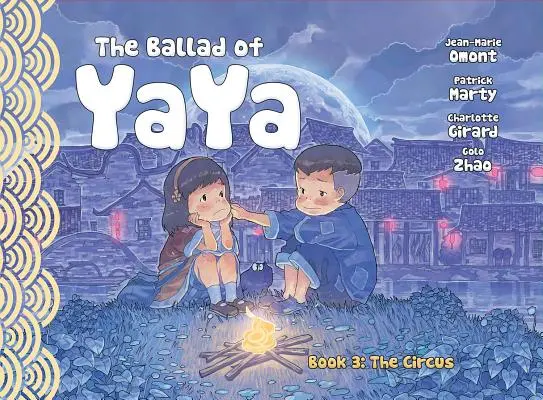 Ballada o Yayi Księga 3: Cyrk - The Ballad of Yaya Book 3: The Circus