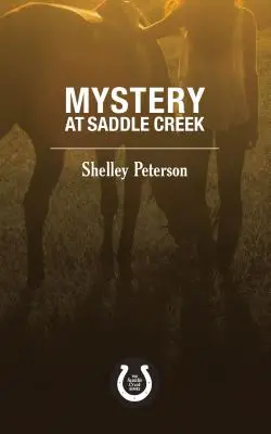 Tajemnica w Saddle Creek: Seria Saddle Creek - Mystery at Saddle Creek: The Saddle Creek Series