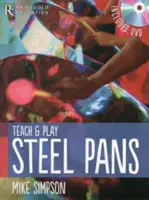 Mike Simpson - Ucz i graj na stalowych patelniach - Mike Simpson - Teach and Play Steel Pans