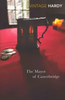 Burmistrz Casterbridge - The Mayor of Casterbridge