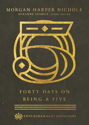 Czterdzieści dni na bycie piątką - Forty Days on Being a Five