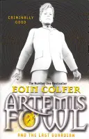 Artemis Fowl i Ostatni Strażnik - Artemis Fowl and the Last Guardian