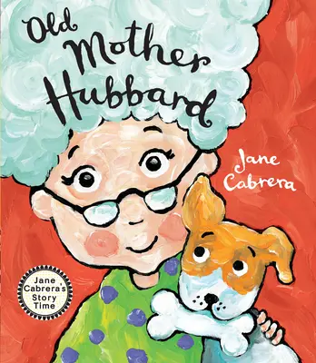 Stara Matka Hubbard - Old Mother Hubbard