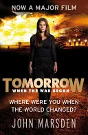 Seria Jutro: Jutro, kiedy zaczęła się wojna - Księga 1 - Tomorrow Series: Tomorrow When the War Began - Book 1