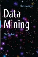 Data Mining: Podręcznik - Data Mining: The Textbook