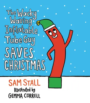 Zwariowany nadmuchiwany facet ratuje Boże Narodzenie - The Wacky Waving Inflatable Tube Guy Saves Christmas