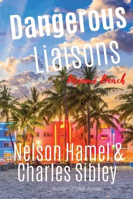 Niebezpieczne związki: Miami Beach - Dangerous Liaisons: Miami Beach