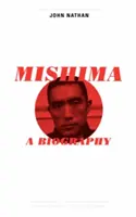 Mishima: Biografia - Mishima: A Biography