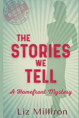 Historie, które opowiadamy: Tajemnica Homefront - The Stories We Tell: A Homefront Mystery