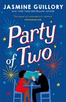 Party of Two - Ten przyciągający przeciwieństwa rom-com od autora The Proposal jest „całkowitą rozkoszą” (Red)! - Party of Two - This opposites-attract rom-com from the author of The Proposal is 'an utter delight' (Red)!