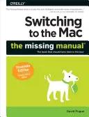 Przejście na Maca: Brakujący podręcznik, wydanie Yosemite - Switching to the Mac: The Missing Manual, Yosemite Edition