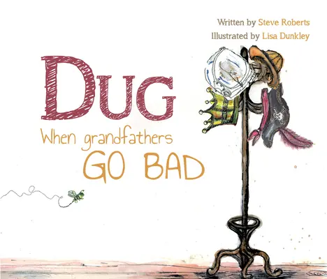 Dug: Kiedy dziadkowie są źli - Dug: When Grandfathers Go Bad