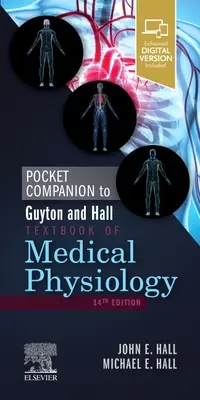 Kieszonkowy towarzysz podręcznika fizjologii medycznej Guytona i Halla - Pocket Companion to Guyton and Hall Textbook of Medical Physiology