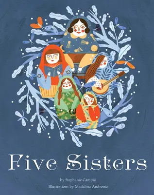 Pięć sióstr - Five Sisters