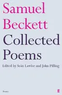 Wiersze zebrane Samuela Becketta - Collected Poems of Samuel Beckett