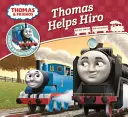 Thomas i Przyjaciele: Thomas pomaga Hiro - Thomas & Friends: Thomas Helps Hiro