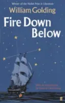 Fire Down Below - ze wstępem Victorii Glendinning - Fire Down Below - With an introduction by Victoria Glendinning