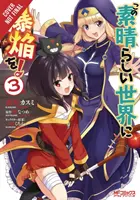 Konosuba: An Explosion on This Wonderful World!, Vol. 3 (Manga)