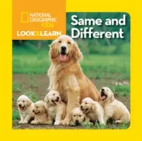 National Geographic Kids Patrz i Ucz się: Takie same i różne - National Geographic Kids Look and Learn: Same and Different