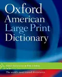 Oksfordzki amerykański słownik wielkonakładowy - The Oxford American Large Print Dictionary