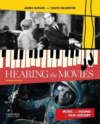 Hearing the Movies: Muzyka i dźwięk w historii filmu - Hearing the Movies: Music and Sound in Film History