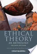 Teoria etyczna: Antologia - Ethical Theory: An Anthology