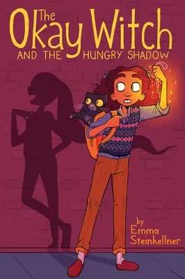 Dobra wiedźma i głodny cień, 2 - The Okay Witch and the Hungry Shadow, 2