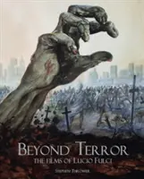 Poza terrorem: Filmy Lucio Fulciego - Beyond Terror: The Films of Lucio Fulci