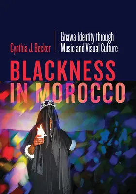 Czerń w Maroku: Tożsamość Gnawa poprzez muzykę i kulturę wizualną - Blackness in Morocco: Gnawa Identity Through Music and Visual Culture