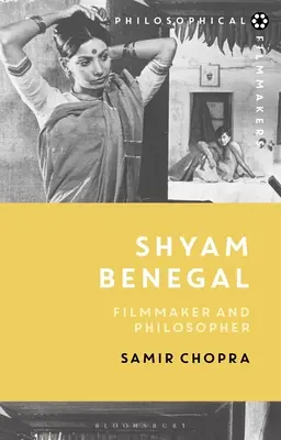 Shyam Benegal: Filmowiec i filozof - Shyam Benegal: Filmmaker and Philosopher