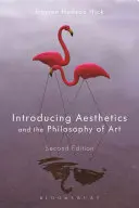 Wprowadzenie do estetyki i filozofii sztuki - Introducing Aesthetics and the Philosophy of Art