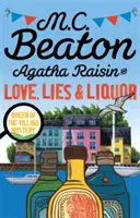 Agatha Raisin i miłość, kłamstwa i alkohol - Agatha Raisin and Love, Lies and Liquor