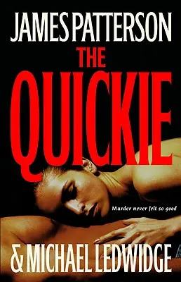 The Quickie