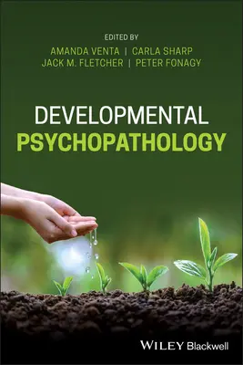 Psychopatologia rozwojowa - Developmental Psychopathology