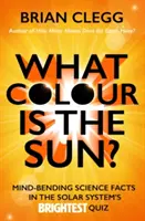 Jakiego koloru jest Słońce? - Zaskakujące fakty naukowe w najjaśniejszym quizie Układu Słonecznego - What Colour is the Sun? - Mind-Bending Science Facts in the Solar System's Brightest Quiz