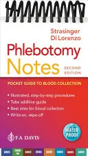 Notatki z flebotomii: Kieszonkowy przewodnik po pobieraniu krwi - Phlebotomy Notes: Pocket Guide to Blood Collection