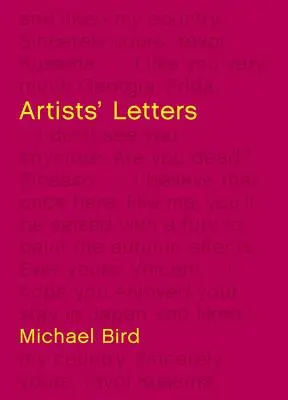 Listy artystów: Leonardo Da Vinci do Davida Hockneya - Artists' Letters: Leonardo Da Vinci to David Hockney