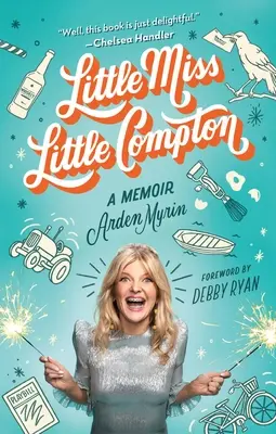 Little Miss Little Compton: Pamiętnik - Little Miss Little Compton: A Memoir