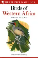 Przewodnik terenowy po ptakach Afryki Zachodniej - wydanie 2 - Field Guide to Birds of Western Africa - 2nd Edition