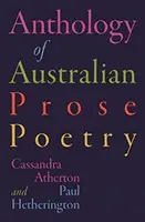 Antologia australijskiej poezji prozą - Anthology of Australian Prose Poetry