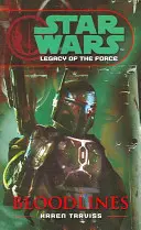 Gwiezdne wojny: Dziedzictwo Mocy II - Więzy krwi - Star Wars: Legacy of the Force II - Bloodlines