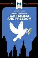 Analiza książki „Kapitalizm i wolność” Miltona Friedmana - An Analysis of Milton Friedman's Capitalism and Freedom