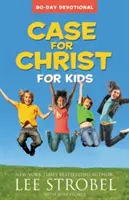 Sprawa Chrystusa dla dzieci: 90-dniowe nabożeństwo - Case for Christ for Kids: 90-Day Devotional