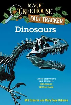Dinozaury: A Nonfiction Companion to Magic Tree House #1: Dinozaury przed zmrokiem - Dinosaurs: A Nonfiction Companion to Magic Tree House #1: Dinosaurs Before Dark