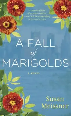 Jesień nagietków - A Fall of Marigolds