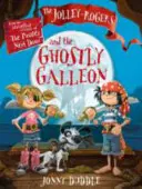 Jolley-Rogers i upiorny galeon - Jolley-Rogers and the Ghostly Galleon