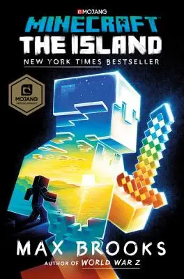 Minecraft: The Island: Oficjalna powieść o grze Minecraft - Minecraft: The Island: An Official Minecraft Novel