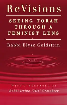 Rewizje: Spojrzenie na Torę przez feministyczny pryzmat - Revisions: Seeing Torah Through a Feminist Lens